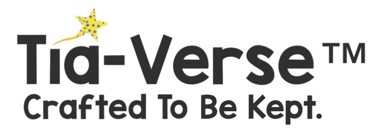 Tía-Verse™ — Crafted To Be Kept.™